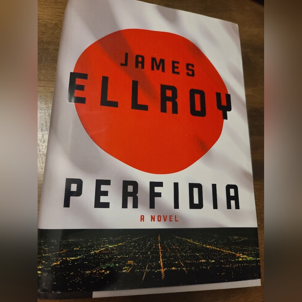 Perfidia by James Ellroy Hardcover